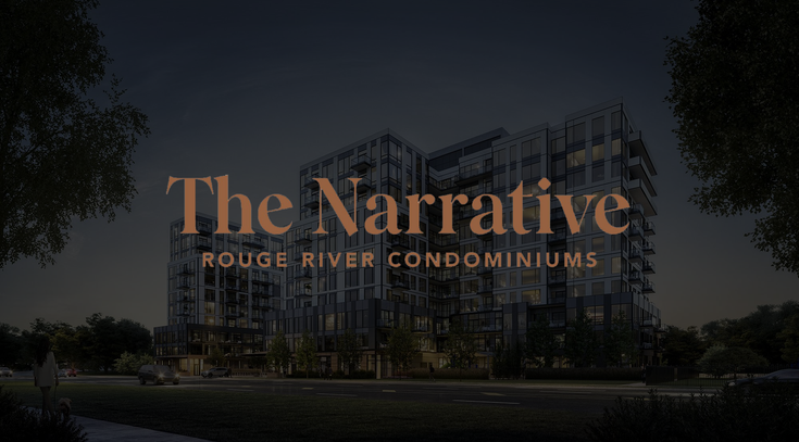 The Narrative   --   7437 Kingston Rd, Scarborough - Toronto E11/Rouge E11