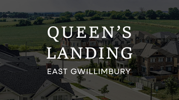 Queen’s Landing in East Gwillimbury   --   Doane Road and 2nd Concession Road - East Gwillimbury/Queensville
