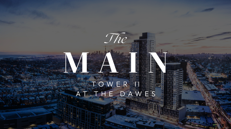 The Main - Tower 2 at The Dawes   --   30 Dawes Rd, Toronto - Toronto E02/East End-Danforth #1