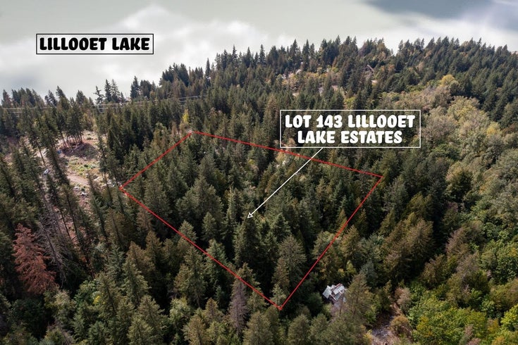 Lot 143 IN-SHUCK-CH FOREST SERVICE ROAD - Lillooet Lake Vacant Land(R2819915)