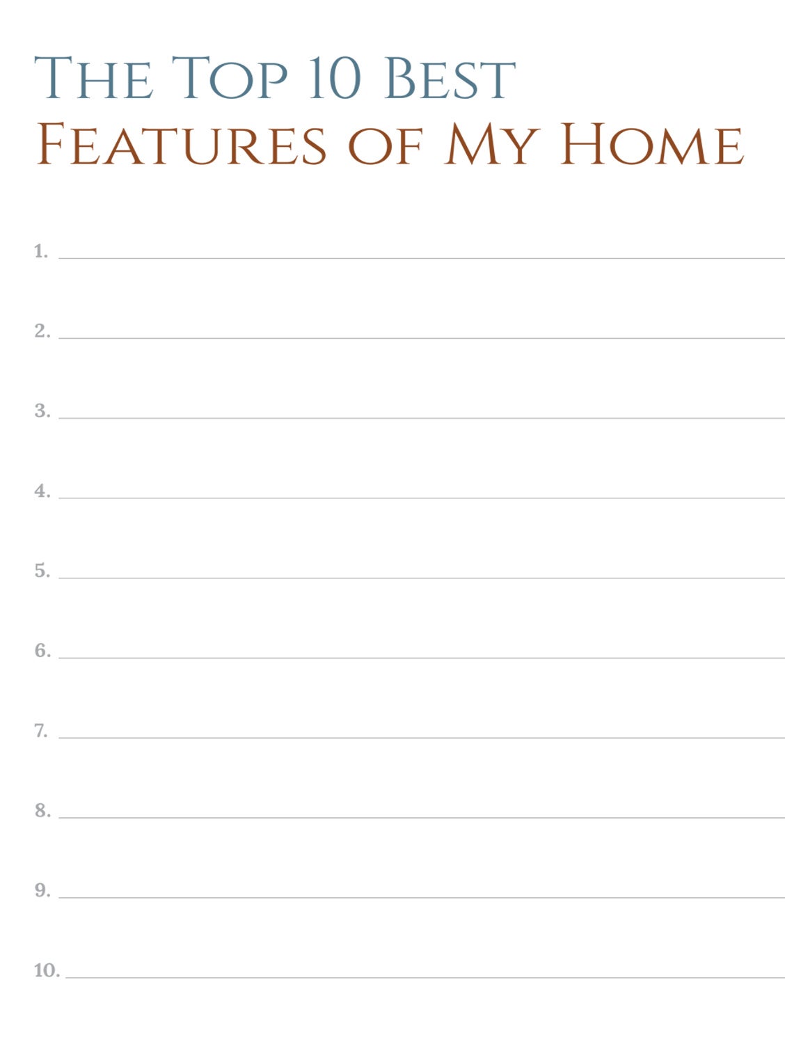 Top 10 best features of my home