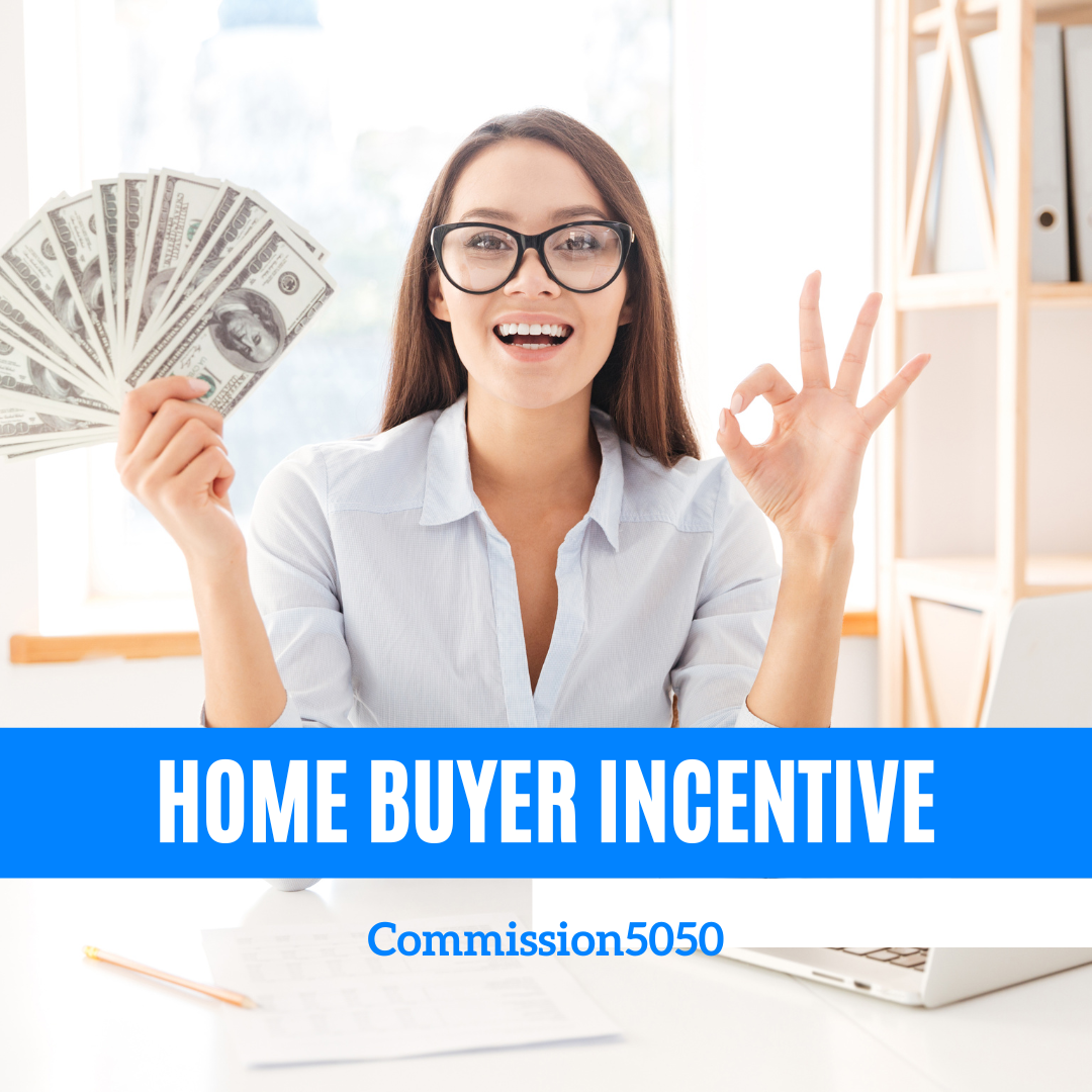 Commission5050 Home Buyer Incentive Program Whitby