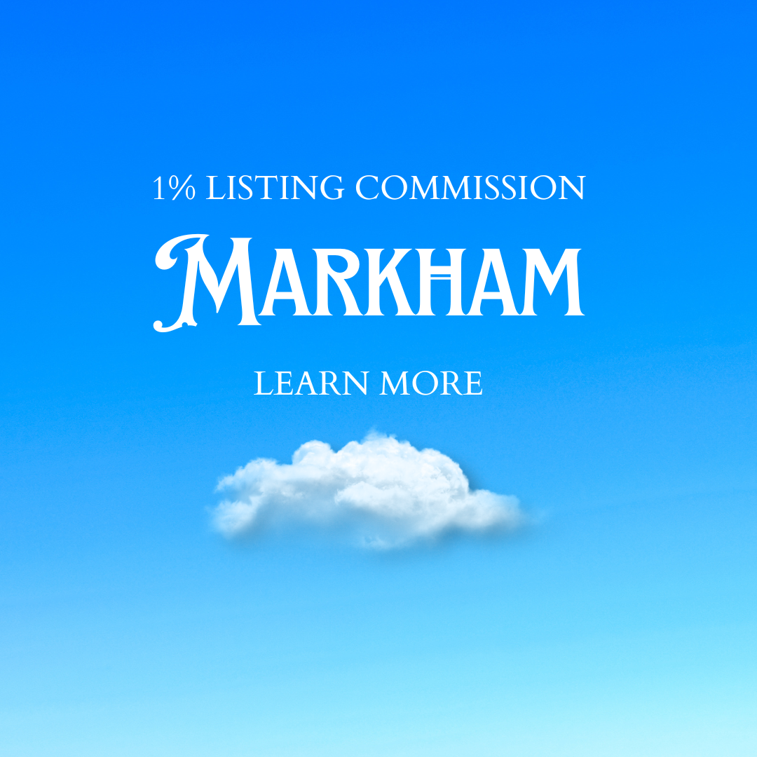 Markham Low 1% commission Realtor