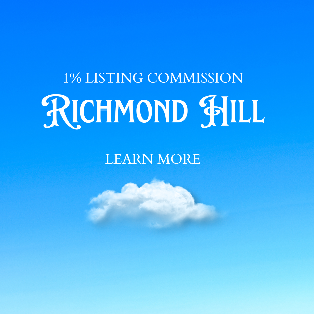 Richmond Hill Low 1% Commission Realtor