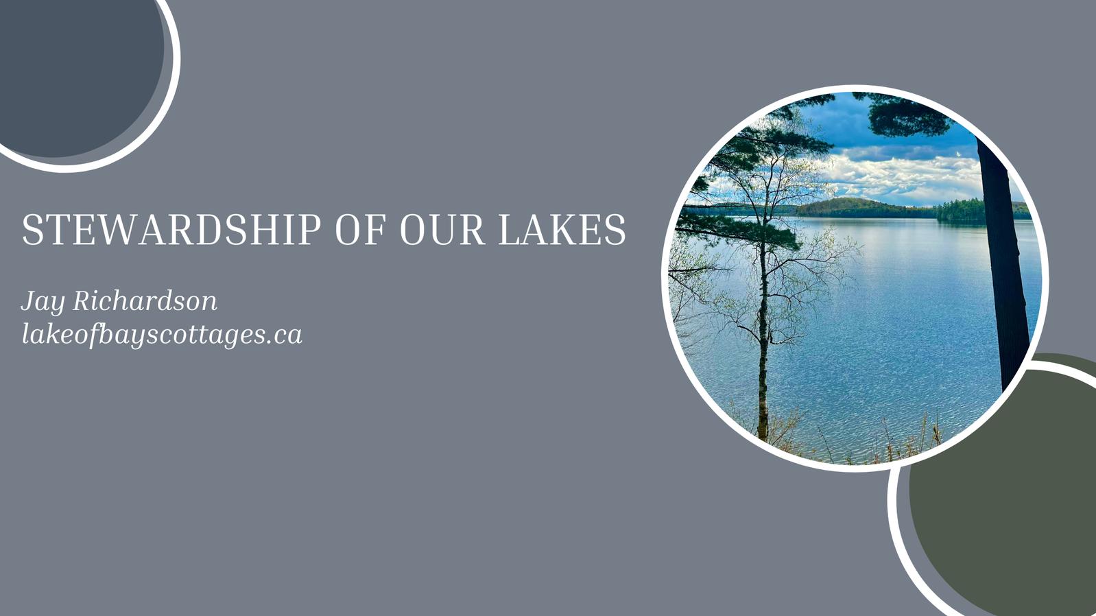 Stewardship of lakes