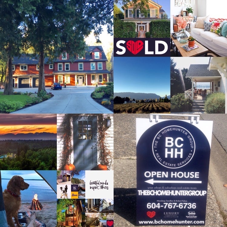 @BCHOMEHUNTER  THE BC HOME HUNTER GROUP METRO VANCOUVER I FRASER VALLEY I BC URBAN & SUBURBAN REAL ESTATE SALES  WE SELL REAL ESTATE - DIFFERENTLY!  We are BCHH and we specialize in YOU. Our BCHH real estate team S❤️LD is recognized everywhere as our trademark for not just selling your home differently but more importantly how we treat each and every buyer, seller and our communities!  Whether your a Metro Vancouver, Fraser Valley or BC Home Hunter our BCHH real estate experts know your way home. You’ve noticed we’re different. We specialize in you.  We all reach that time in our lives: the moment when we’re ready to settle down, plant deep roots and plan for the future.  Like us on Facebook and follow us on Twitter, Instagram, YouTube, Pinterest, Tumblr and Google+ today.  #Calgary #Edmonton #Toronto #Vancouver #WhiteRock #SouthSurrey #WestVancouver #Langley #MapleRidge #NorthVancouver #Langley #FraserValley #Burnaby #FortLangley #PittMeadows #Delta #Richmond #CoalHarbour #Surrey #Abbotsford #FraserValley #Kerrisdale #Cloverdale #Coquitlam #EastVan #Richmond #PortMoody #Yaletown #CrescentBeach #Clayton #MorganCreek #FraserValleyHomeHunter #VancouverHomeHunter  Considering buying or selling any Metro Vancouver, Fraser Valley or BC real estate? Call our passionate real estate experts at THE BC HOME HUNTER GROUP today, 604-767-6736.  @BCHOMEHUNTER: THE BC HOME HUNTER GROUP Be where you are; or you'll miss your life.