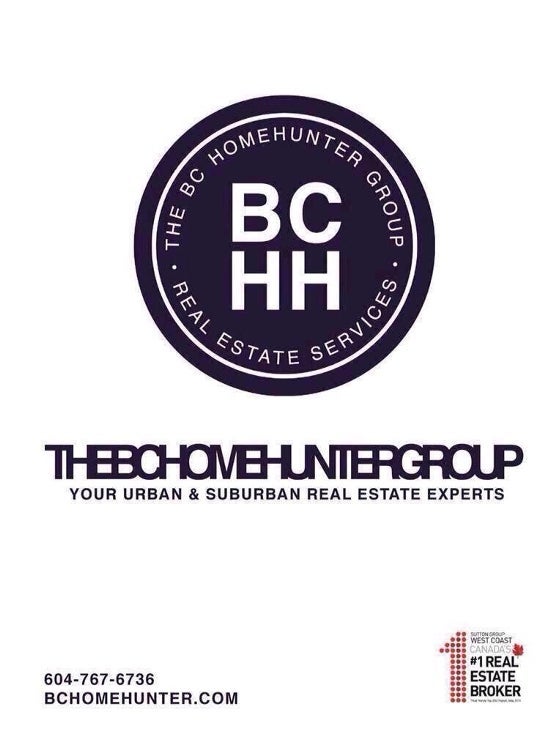 THE BC HOME HUNTER GROUP METRO VANCOUVER I FRASER VALLEY I BC URBAN & SUBURBAN REAL ESTATE SALES  Look for our trademarked