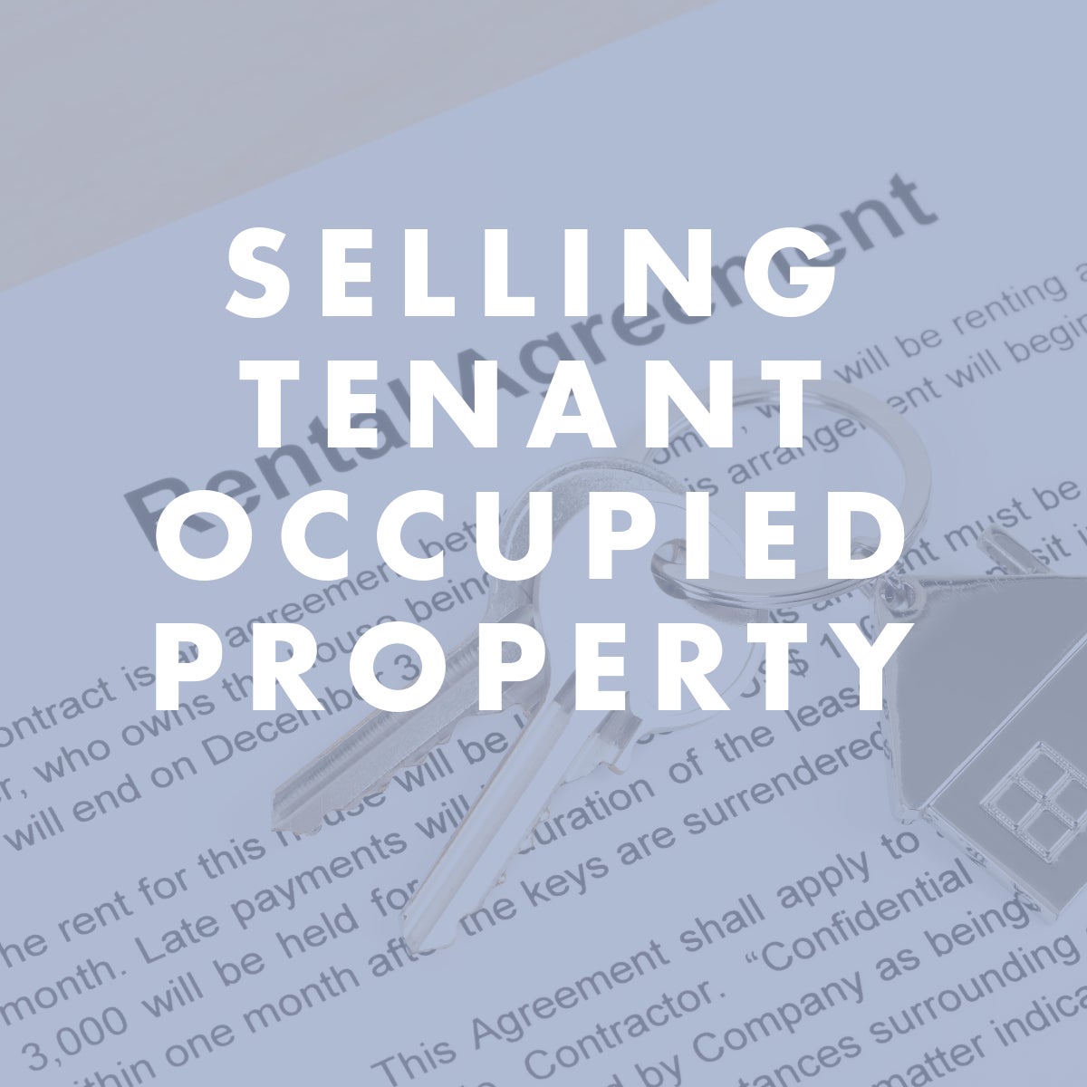 Selling a tenant-occupied property in Vancouver British Columbia with legal considerations and tenant rights