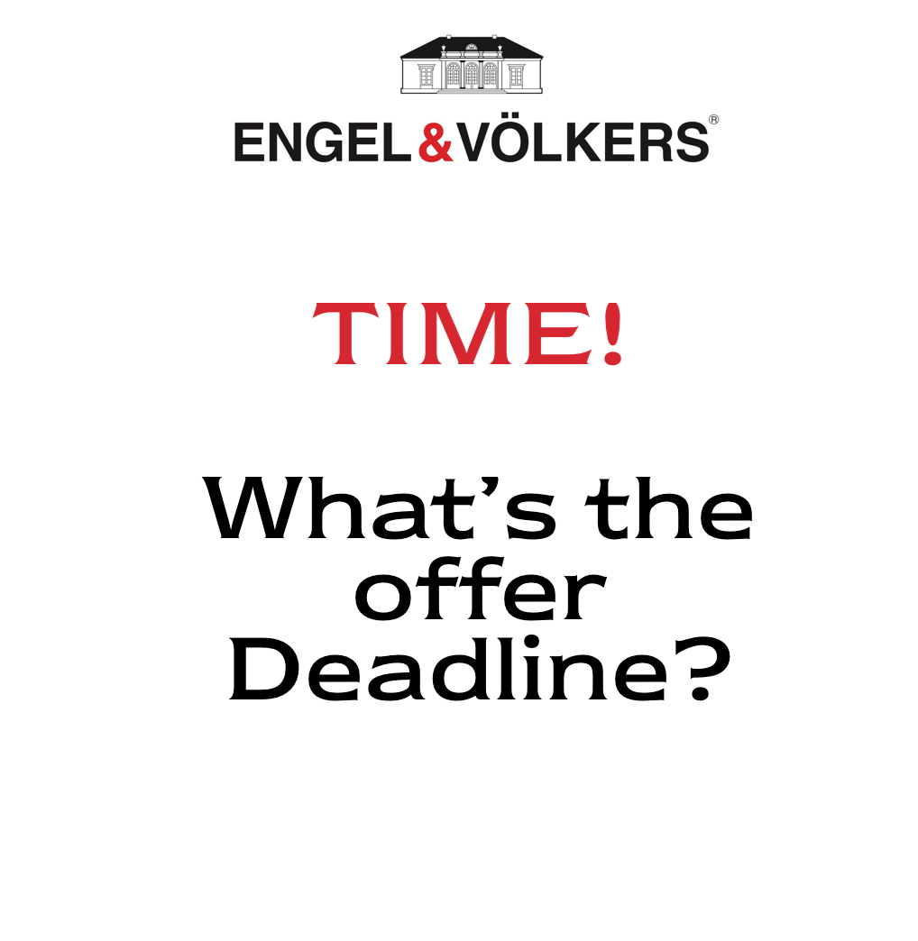 Time and deadline of real estate offer Time and deadline of real estate offer