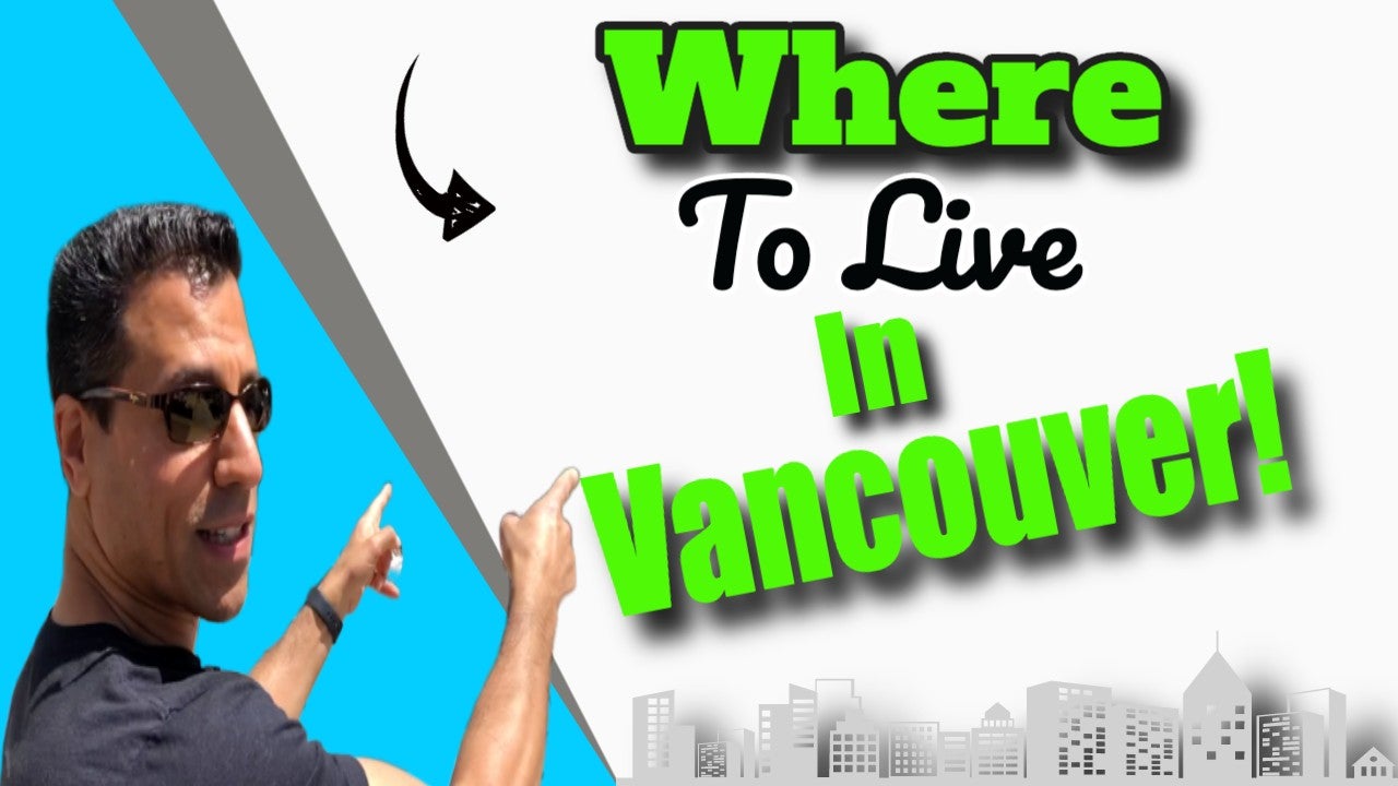 Moving To Vancouver, B.C. | Your Best Guide & Resource Ever!,Craig Veroni