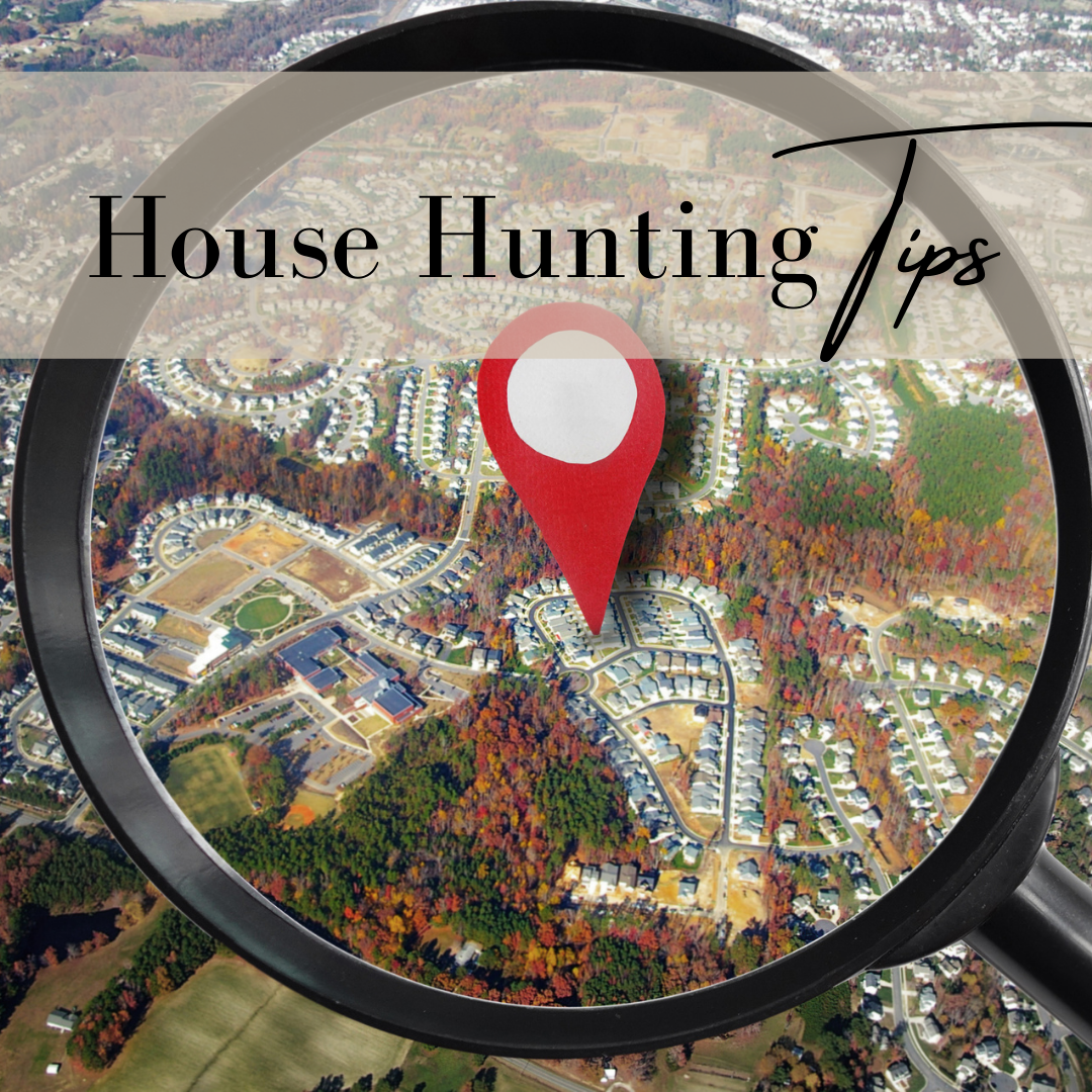 House hunting tips House hunting tips