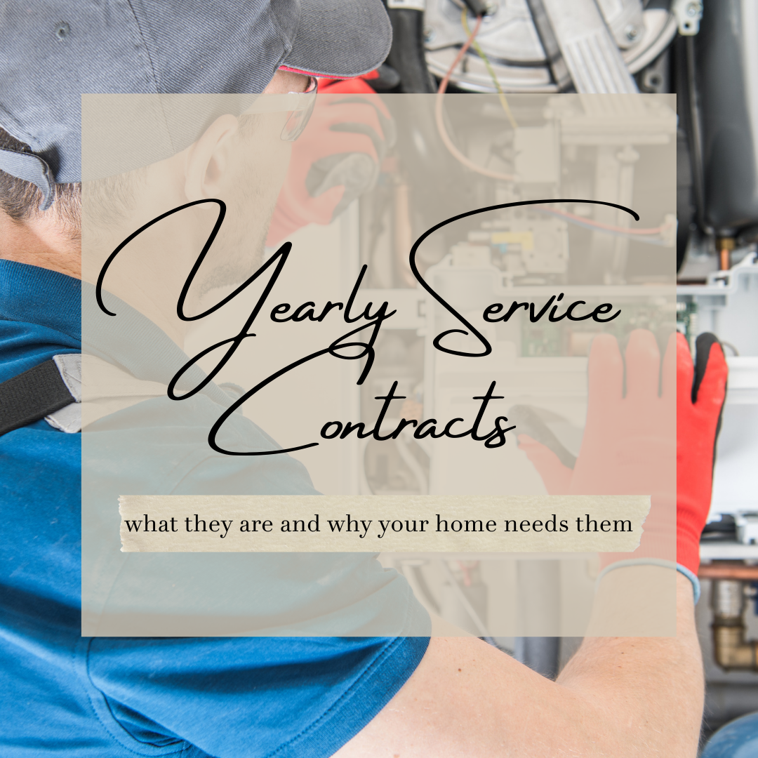 Yearly Service Contracts and Why Your Home Needs Them 