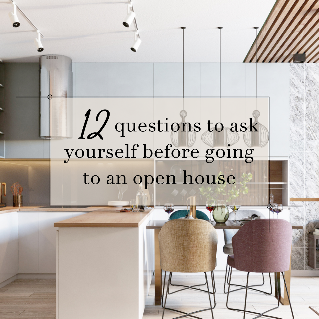 12 questions to ask yourself before seeing homes