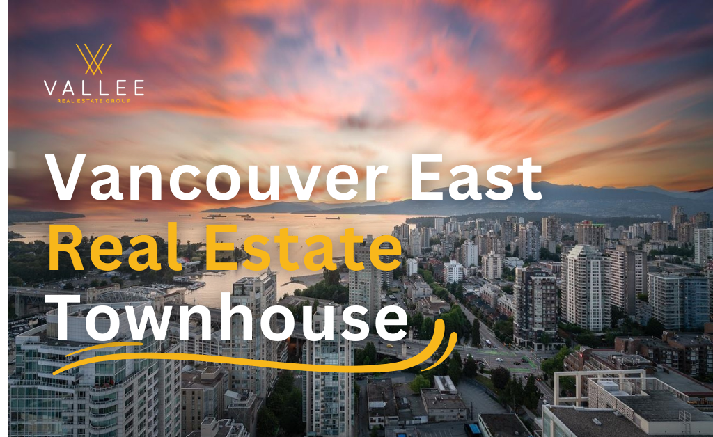 Vancouver East Real Estate Townhouse
