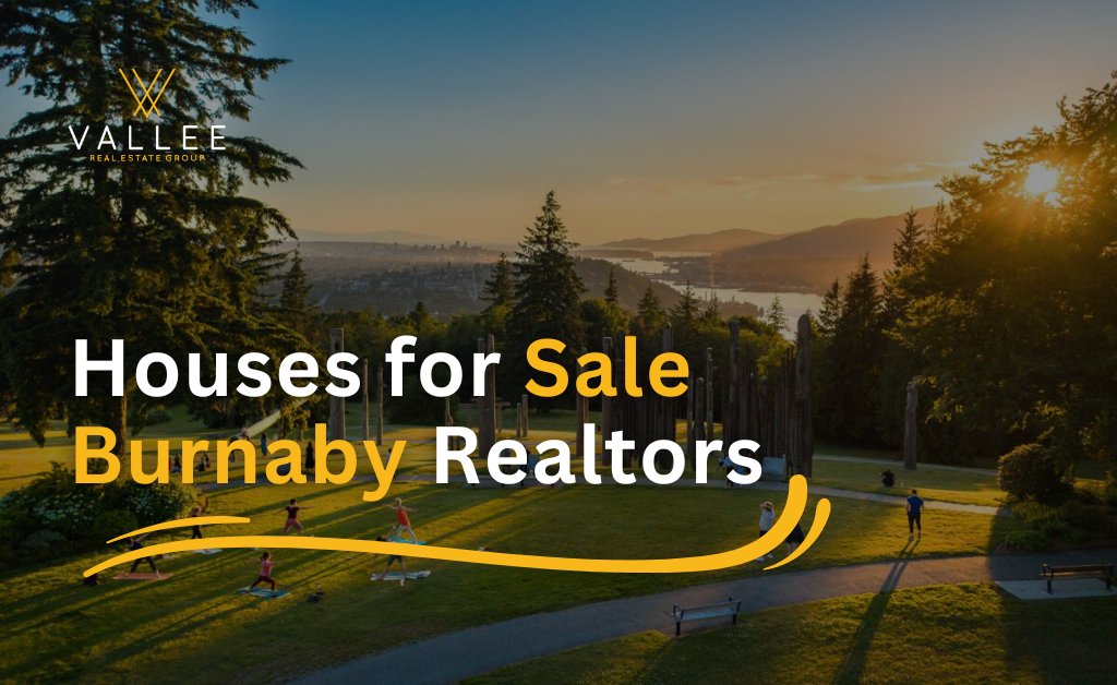 Houses for Sale with Top Burnaby Realtors