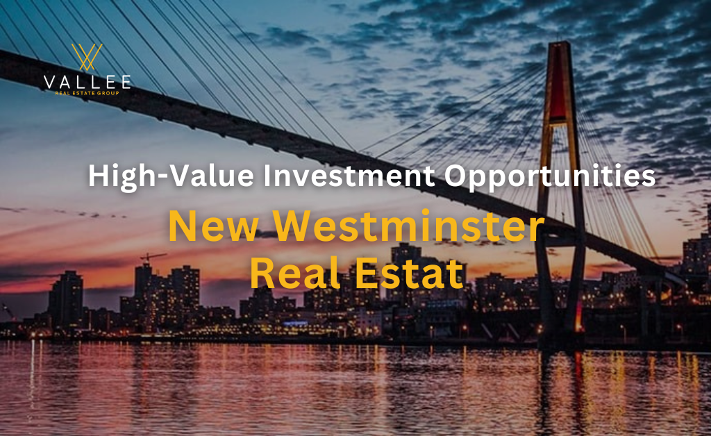 New Westminster Real Estate