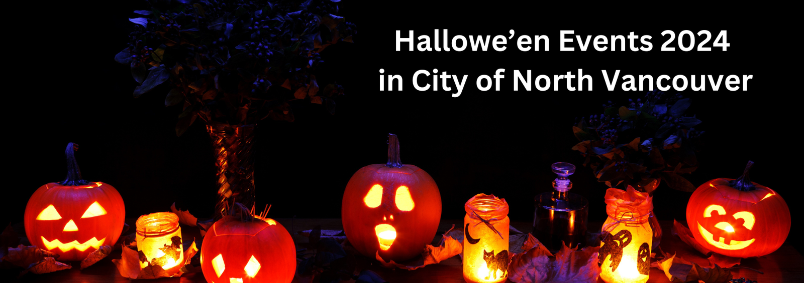 Hallowe'en Events In The City of North Vancouver 2024 - Kevin Lynch