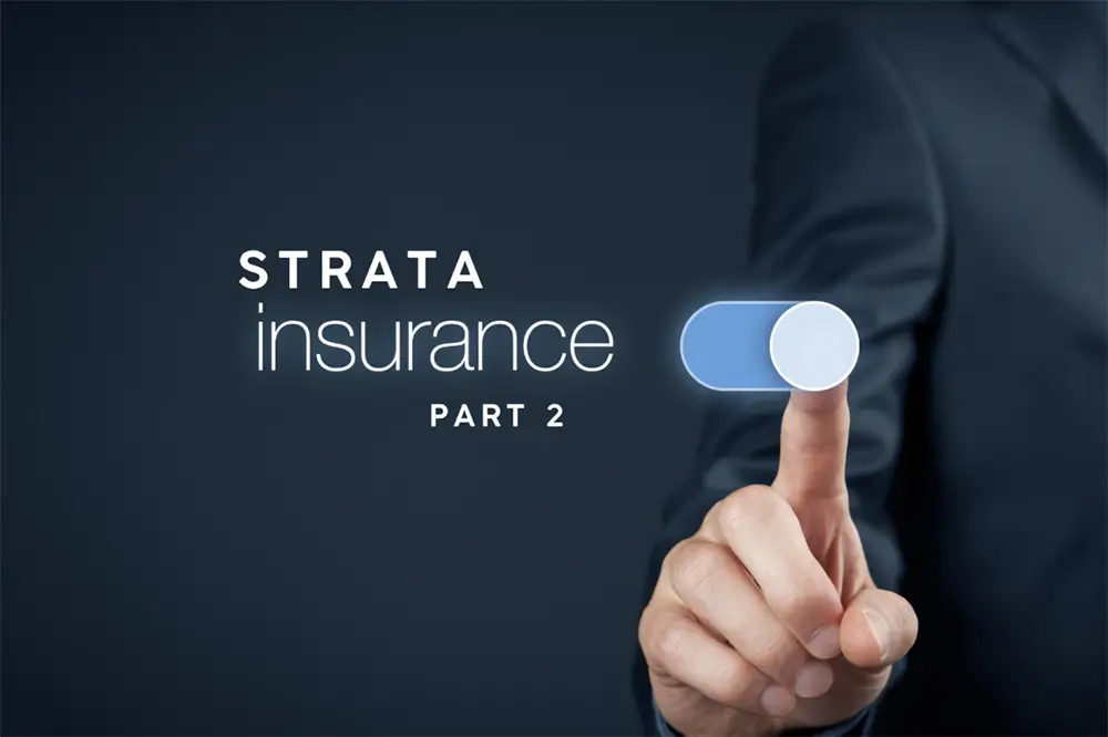 Strata Insurance in 2026: What Landlords and Strata Councils Must Do Now Strata Insurance in 2026: What Landlords and Strata Councils Must Do Now