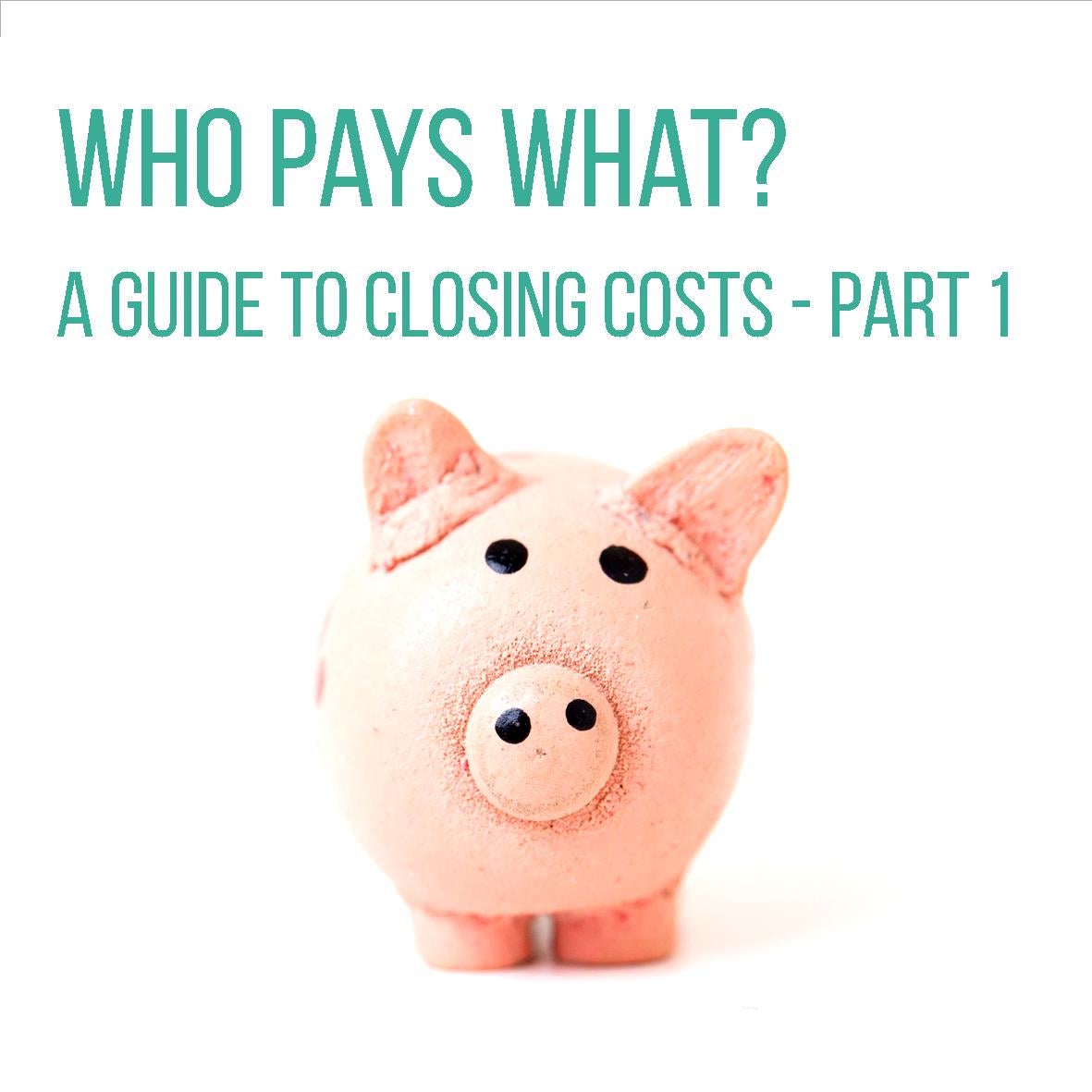 Guide to Closing Costs