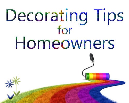 Decorating Homeowner Tips