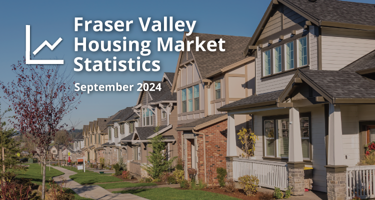 Fraser Valley Housing Market Statistics September 2024