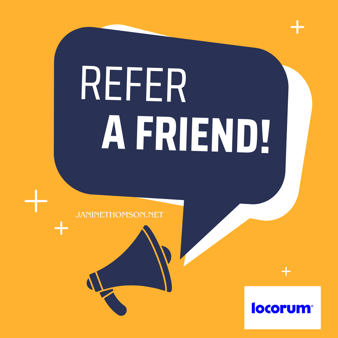 Refer a Buyer or Seller to Janine Thomson Real Estate through Locorum