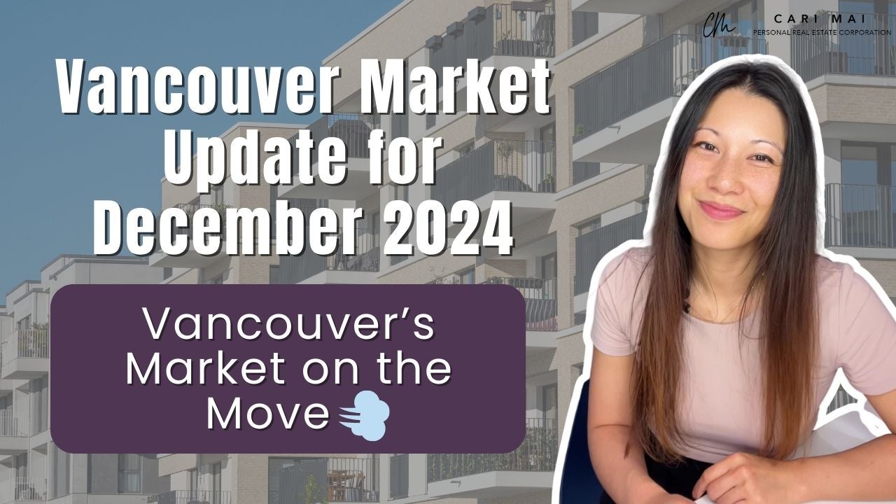 cari mai december vancouver canada market update