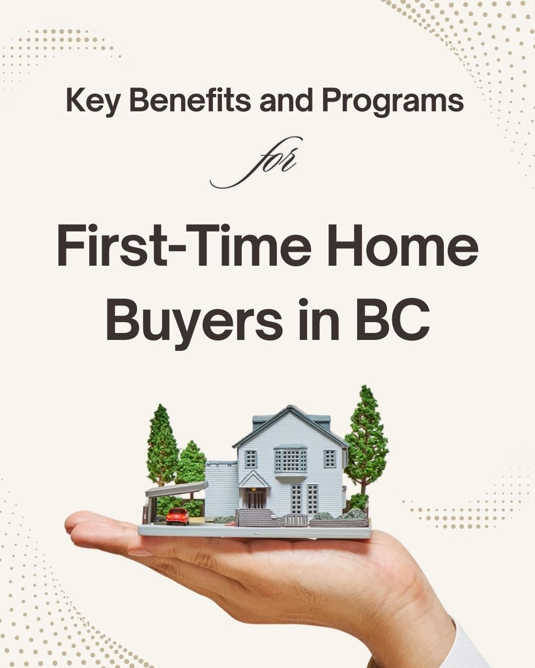 First-Time home buyer's guide in Vancouver and the North Shore First-Time home buyer's guide in Vancouver and the North Shore